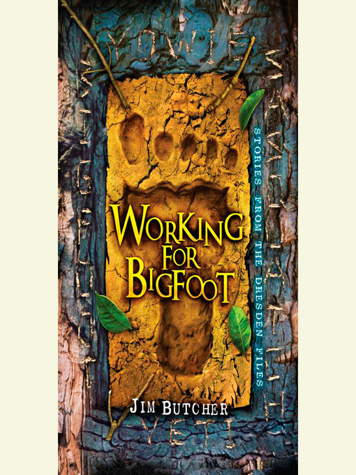 Title details for Working for Bigfoot by Jim Butcher - Available